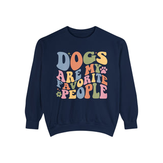 Dogs Are My Favorite People - Unisex Comfort Colors Sweatshirt