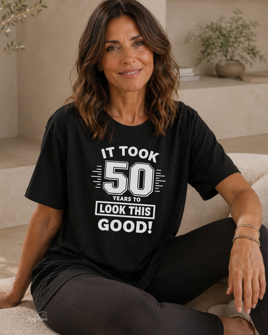 It Took 50 Years Graphic T-Shirt