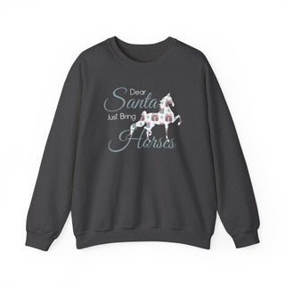 Dear Santa Bring Horses Crewneck Sweatshirt