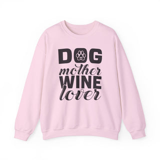 Dog Mother Wine Lover Unisex Crewneck Sweatshirt