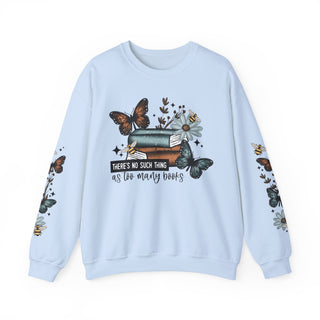 No Such Thing As Too Many Books Sweatshirt - Sleeves