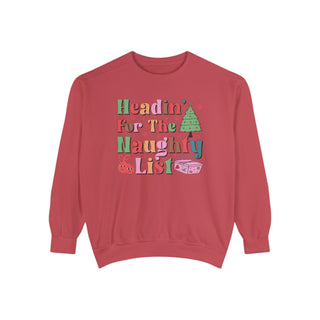 Naughty List Comfort Colors Sweatshirt
