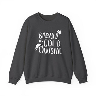 Baby It's Cold Outside Graphic Sweatshirt