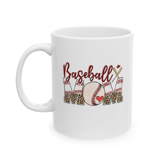 Baseball Mom Ceramic Mug, (11oz, 15oz)