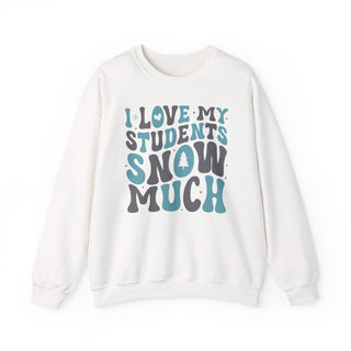 I Love My Students Graphic Crewneck Sweatshirt