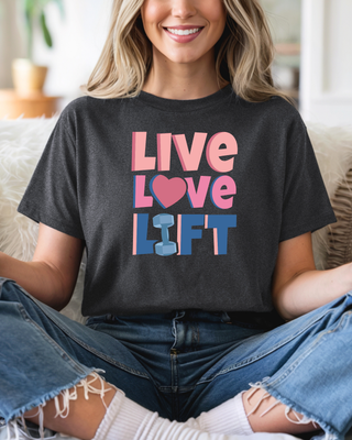 Live Love Lift Jersey T Shirt
