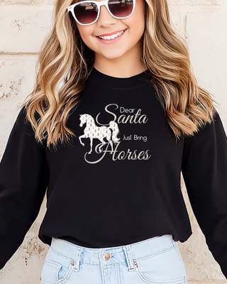 Dear Santa Just Bring Horses Crewneck Sweatshirt