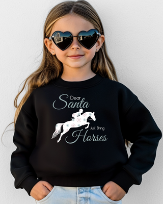 Dear Santa Just Bring Horses Crewneck Sweatshirt