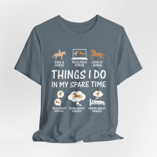 Equestrian Things I Do Graphic T Shirt
