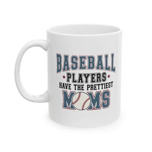 Baseball Moms Ceramic Mug