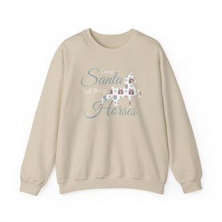 Dear Santa Bring Horses Crewneck Sweatshirt