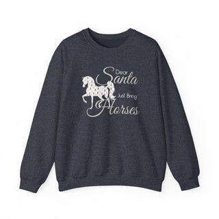 Dear Santa Just Bring Horses Crewneck Sweatshirt