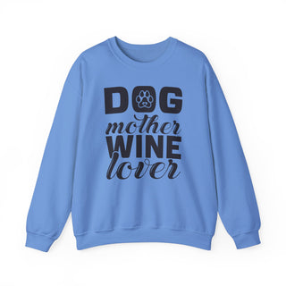 Dog Mother Wine Lover Unisex Crewneck Sweatshirt
