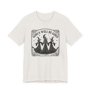 Girls Will Be Girls Graphic T Shirt