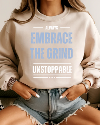 Embrace The Grind Graphic Crewneck Sweatshirt