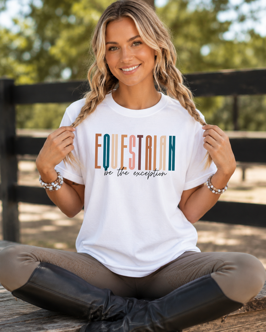 Equestrian Be the Exception Graphic T-Shirt