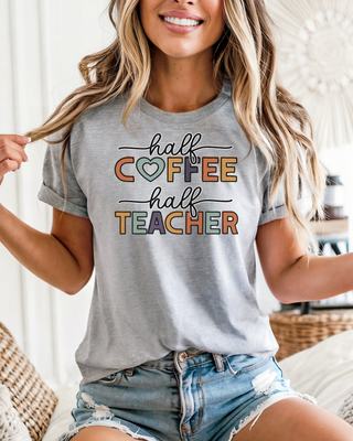 Half Coffee Half Teacher Graphic T-Shirt