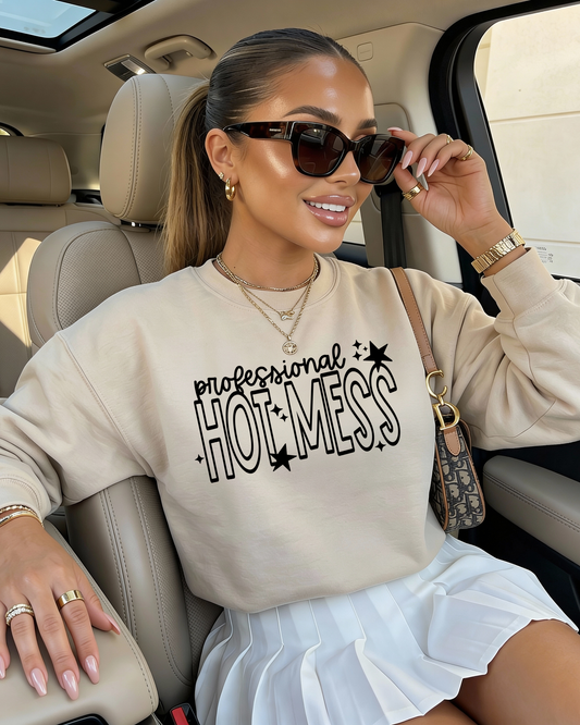 Professional Hot Mess Sweatshirt