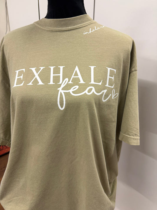 Exhale Fear