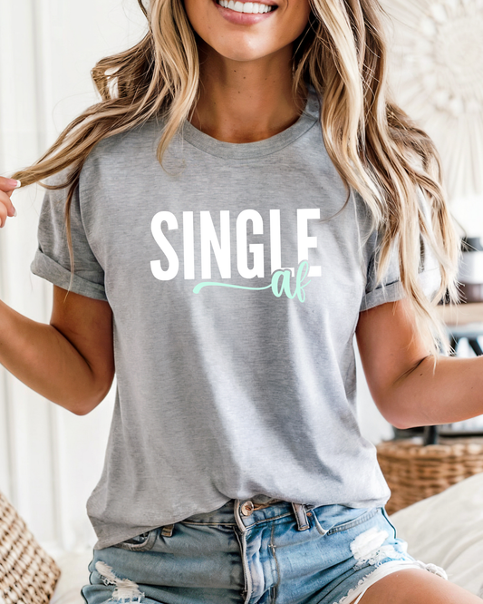 Single AF Unisex GraphicT-Shirt