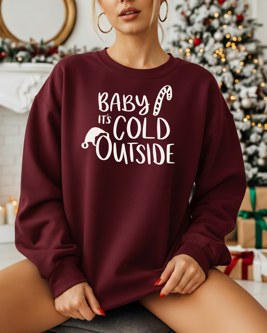 Baby It's Cold Outside Graphic Sweatshirt